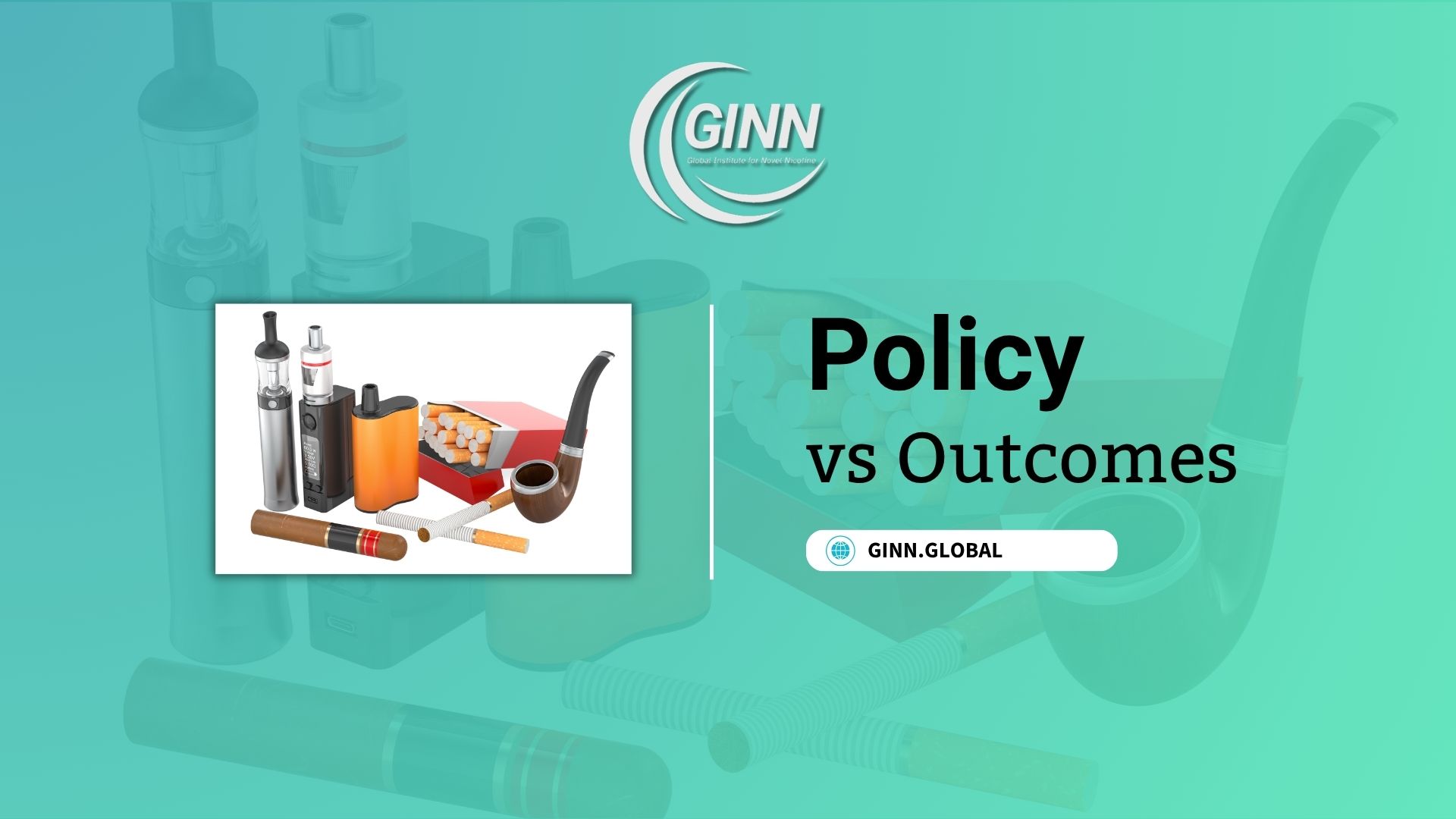 GINN Insight: Precaution or Substitution: How Policy Shapes Smoking ...